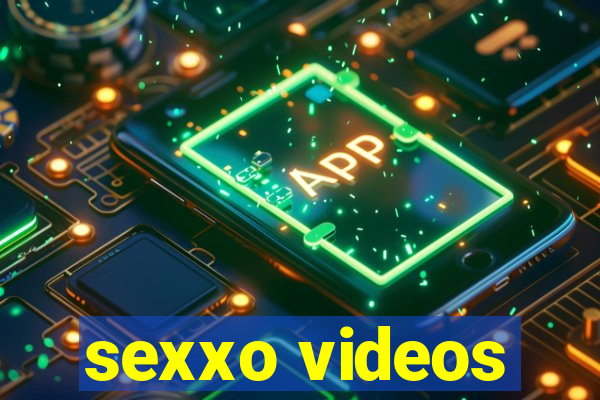 sexxo videos